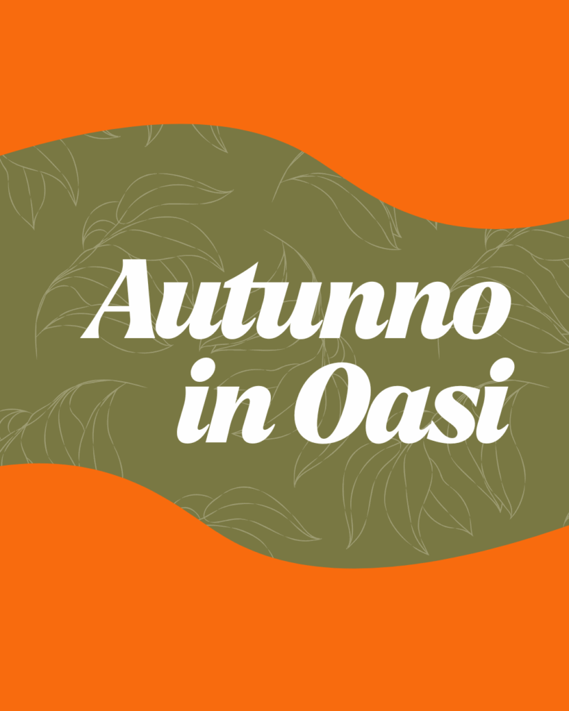 Autunno in Oasi
